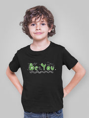 Be You Toddler Short Sleeve Kids Tee