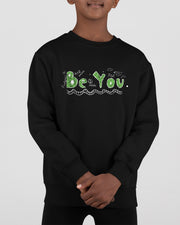 Be You Youth Crewneck Kids Sweatshirt