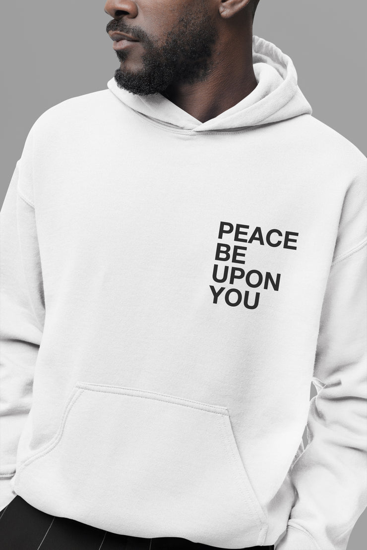 Peace Be Upon You Unisex Hoodie