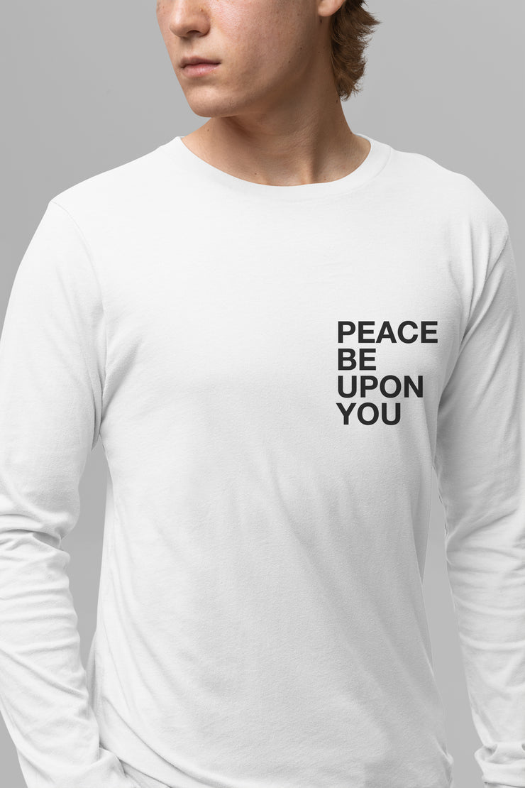 Peace Be Upon You Adult Long Sleeve Shirt