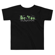 Be You Toddler Short Sleeve Kids Tee