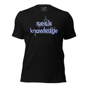 Seek Knowledge Unisex t-shirt